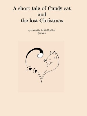 cover image of A short tale of Candy cat and the lost Christmas